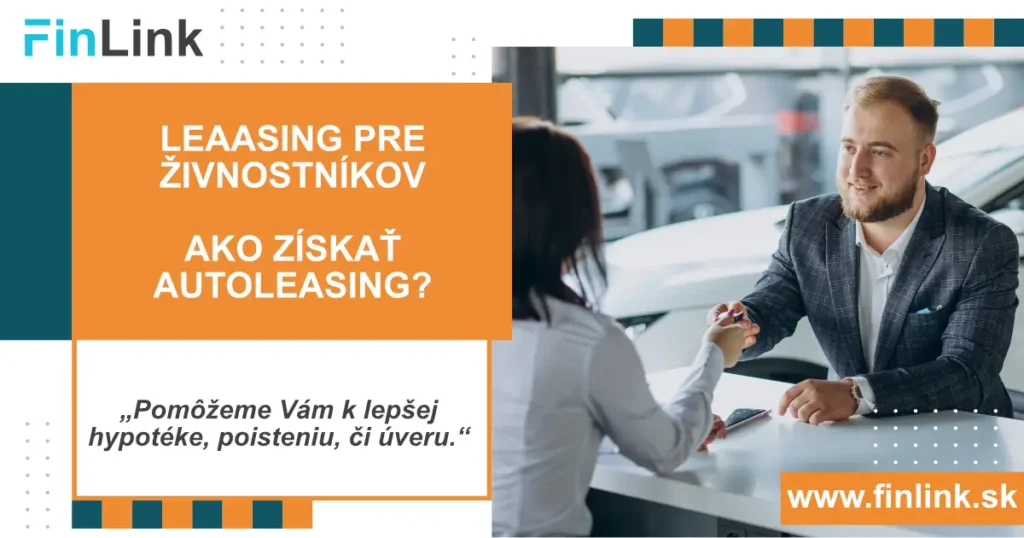 Leasing pre živnostníkov - Ako získať autoleasing