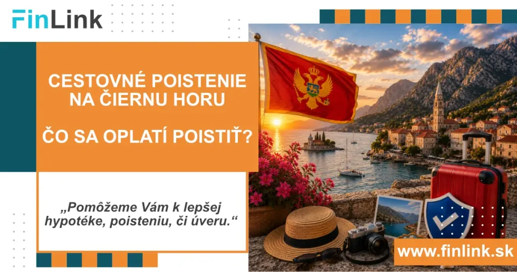 Cestovné poistenie na Čiernu Horu - čo sa oplatí poistiť